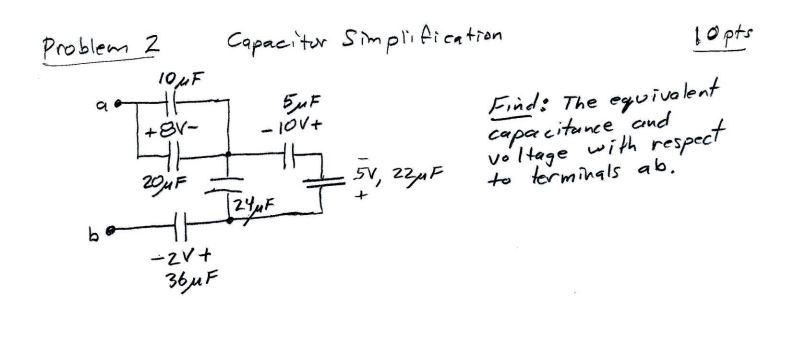 Solved Problem 2 ﻿Capacitor SimplificationFind: The | Chegg.com