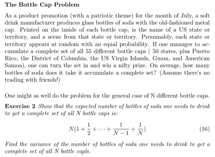 Solved The Bottle Cap Problem As a product promotion (with a | Chegg.com