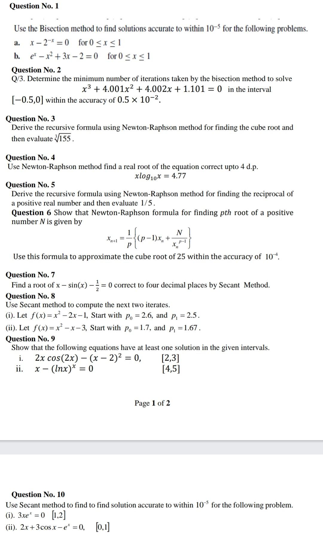 Solved Question No. 1 A. Use The Bisection Method To Find | Chegg.com