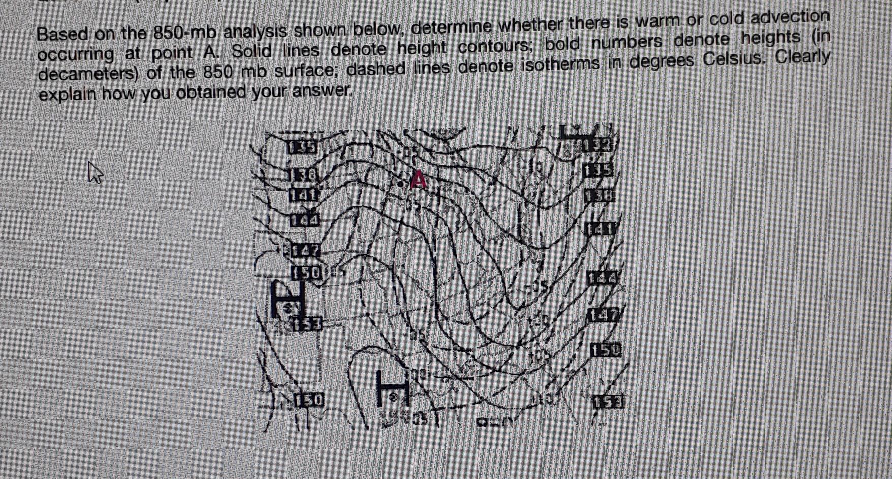 Solved Based on the 850-mb analysis shown below, determine | Chegg.com