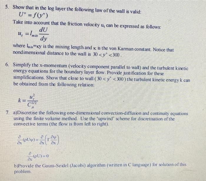 Solved 5. Show that in the log layer the following law of | Chegg.com