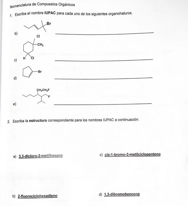 Solved Nomenclatura De Compuestos Orgánicos 1 Escriba El 5405