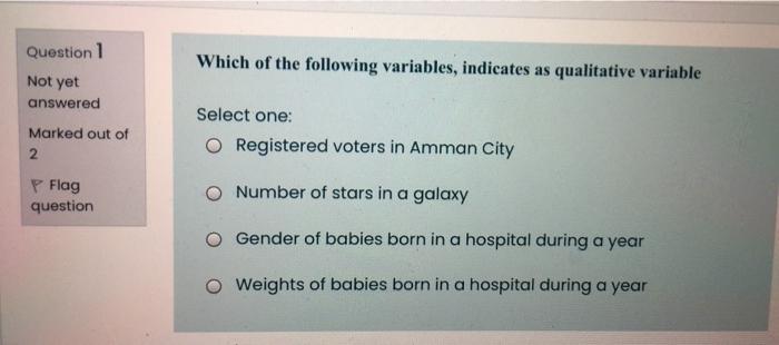 Solved Question 1 Which Of The Following Variables, | Chegg.com