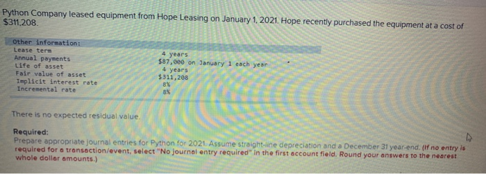 Python Pany Leased Equipment From Hope Leasing On Chegg 