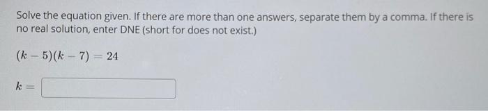 Solved Solve the equation given. If there are more than one | Chegg.com