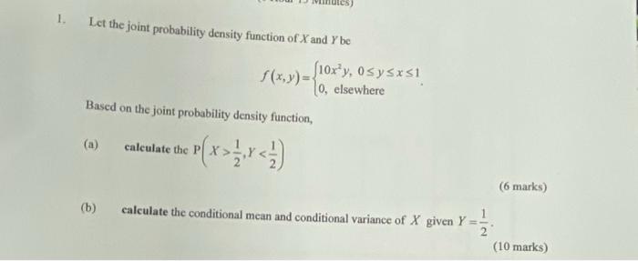 Solved 1. Let the joint probability density function of X | Chegg.com