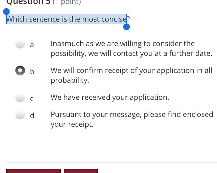 solved-1-point-which-sentence-is-the-most-concise-a-chegg