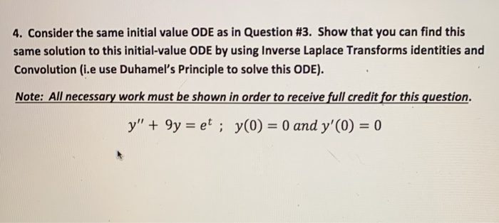Solved 4. Consider the same initial value ODE as in Question | Chegg.com