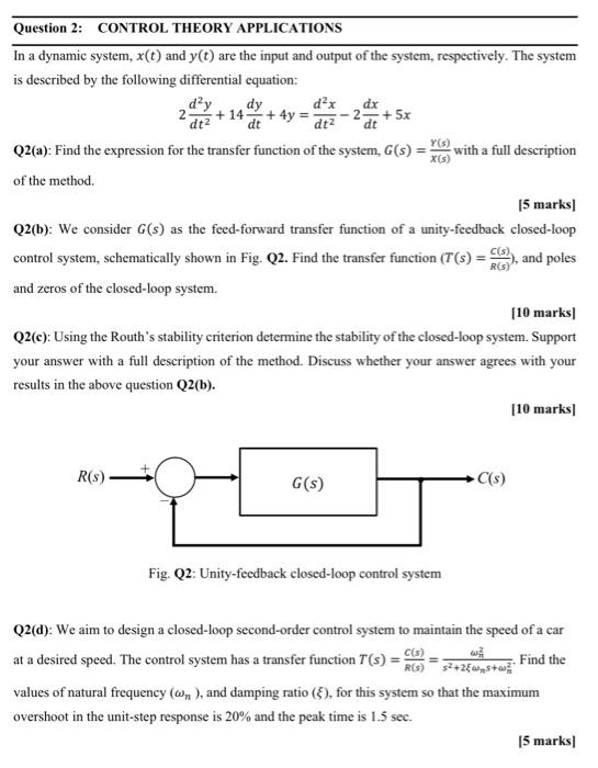 Solved 2 at - 2 dt Y() x(s) Question 2: CONTROL THEORY | Chegg.com