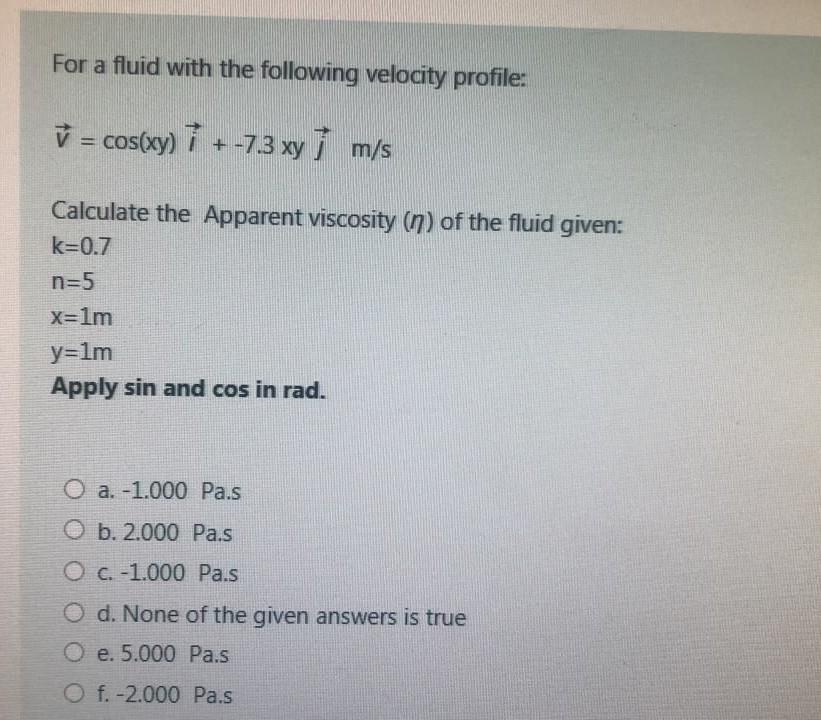 Solved For A Fluid With The Following Velocity Profile I Chegg Com