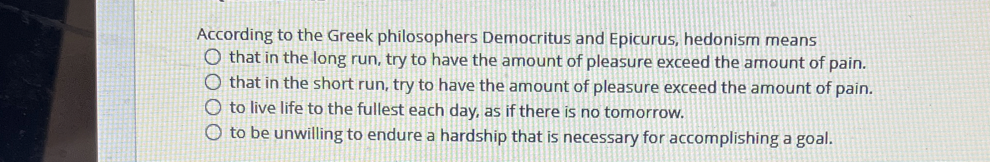 Solved According to the Greek philosophers Democritus and | Chegg.com