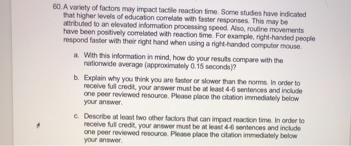 60 A Variety Of Factors May Impact Tactile Reacti Chegg Com