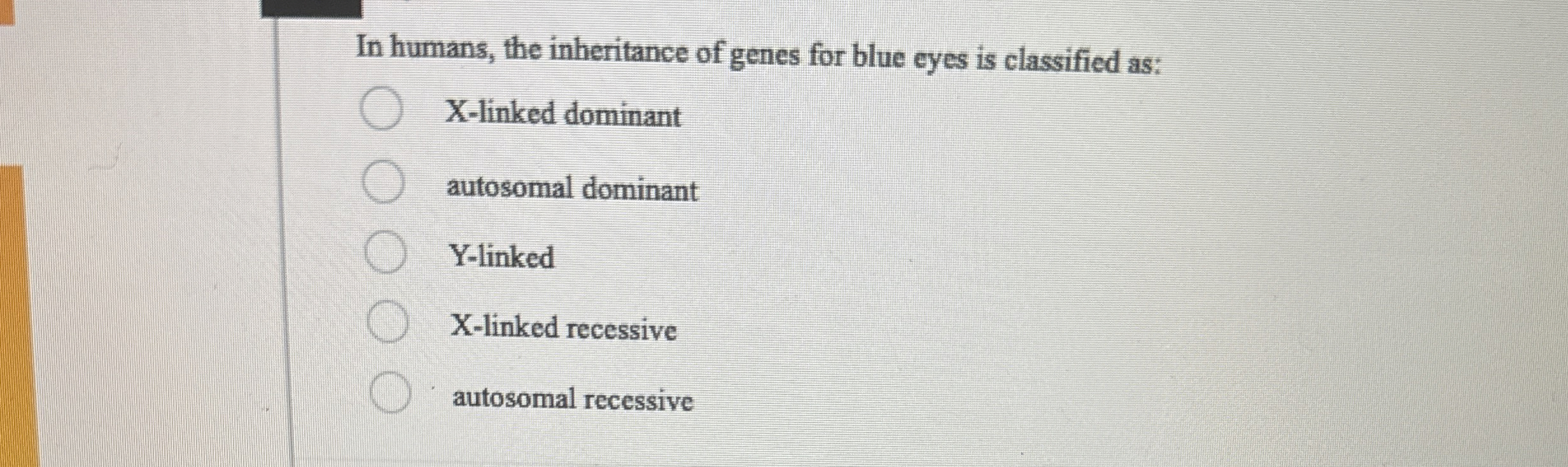 Solved In humans, the inheritance of genes for blue eyes is