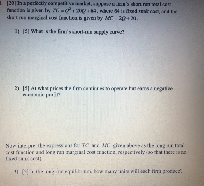 Solved 3. [20] In a perfectly competitive market, suppose a | Chegg.com