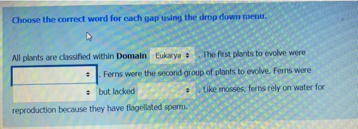 Solved Choose The Correct Word For Each Gap Using The Drop | Chegg.com