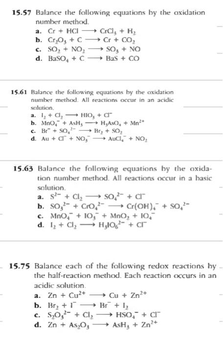 Solved 15.57 Balance the following equations by the | Chegg.com