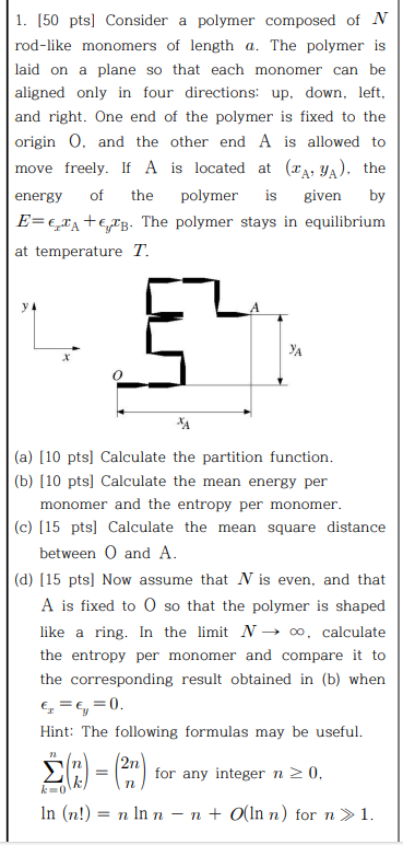 Solved [50 ﻿pts] ﻿Consider a polymer composed of Nrod-like | Chegg.com