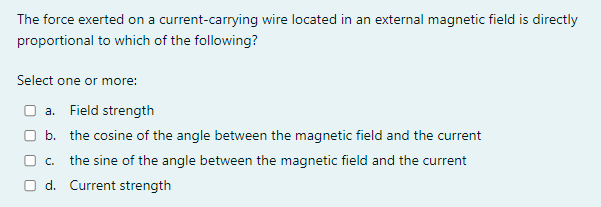 Solved The Force Exerted On A Current-carrying Wire Located | Chegg.com