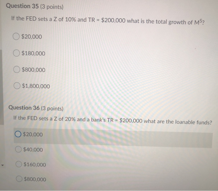 solved-question-35-3-points-if-the-fed-sets-a-z-of-10-and-chegg