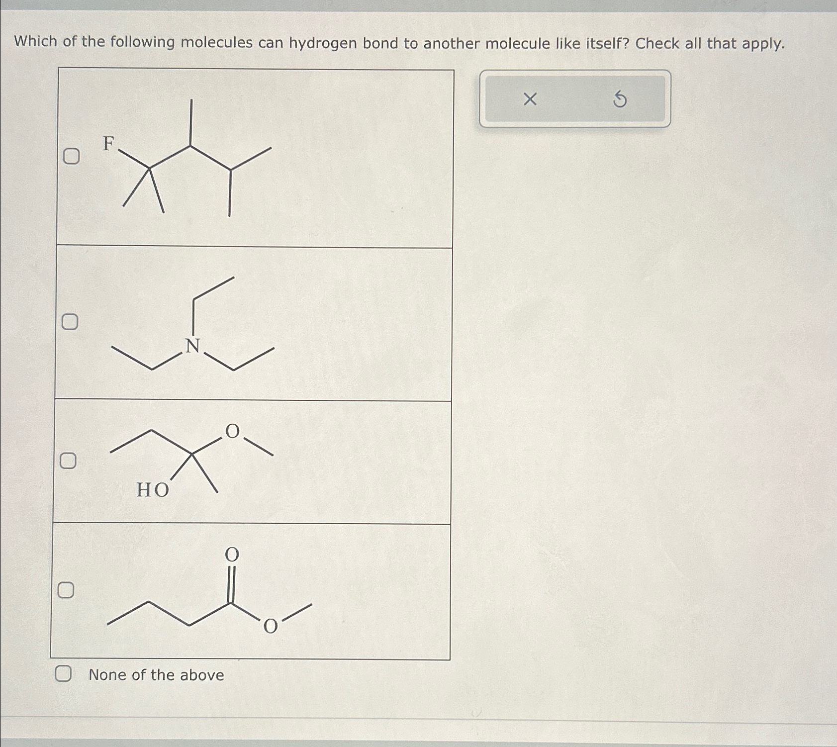 Solved Which of the following molecules can hydrogen bond to | Chegg.com