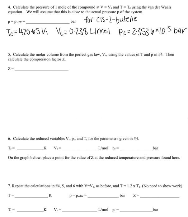 Solved pPvdw= 4. Calculate the pressure of I mole of the