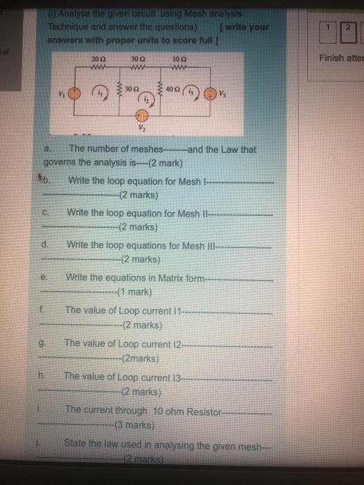 Solved 6) Analyse the given circuit using Mesh analysis | Chegg.com
