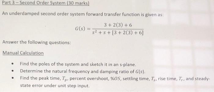 Solved Part 3 Second Order System 30 Marks An Chegg Com