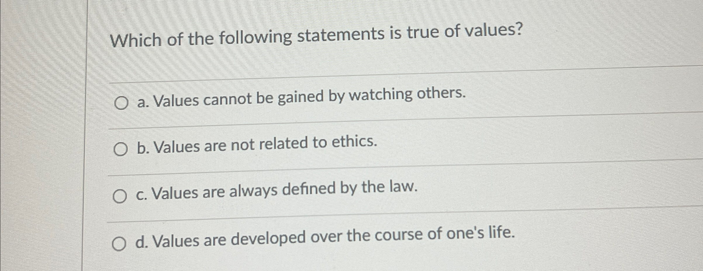 Solved Which of the following statements is true of | Chegg.com