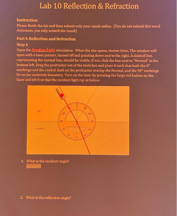 Solved 4. In the above picture, what is the incident angle? | Chegg.com