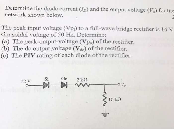 Solved Determine the diode current (ID) and the output | Chegg.com