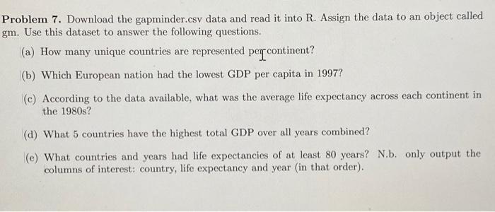 solved-problem-7-download-the-gapminder-csv-data-and-read-chegg