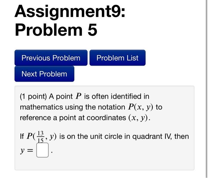 Solved Assignment: Problem 5 Previous Problem Problem List | Chegg.com