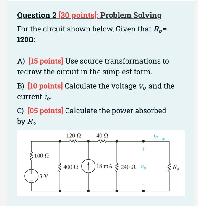 Solved Question 2 [30 Points]: Problem Solving For The | Chegg.com