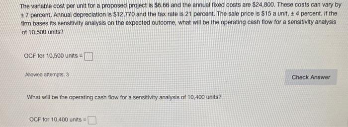 Solved The variable cost per unit for a proposed project is | Chegg.com