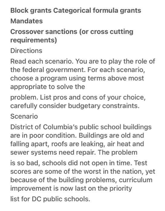 Block grants Categorical formula grants Mandates