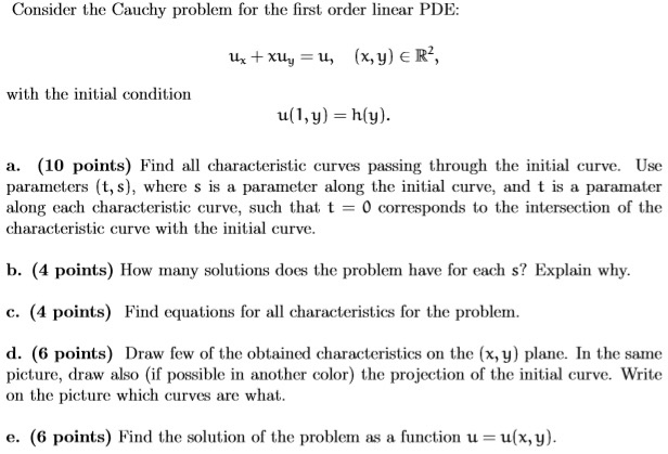 Solved Consider the Cauchy problem for the first order | Chegg.com
