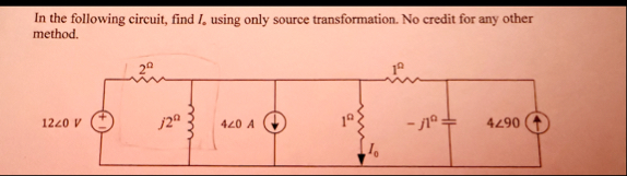 Solved In the following circuit, find I0 ﻿using only source | Chegg.com