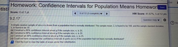 Solved Out Homework: Confidence Intervals for Population | Chegg.com