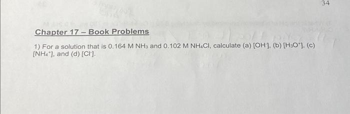 Solved Chapter 17 - Book Problems 1) For a solution that is | Chegg.com