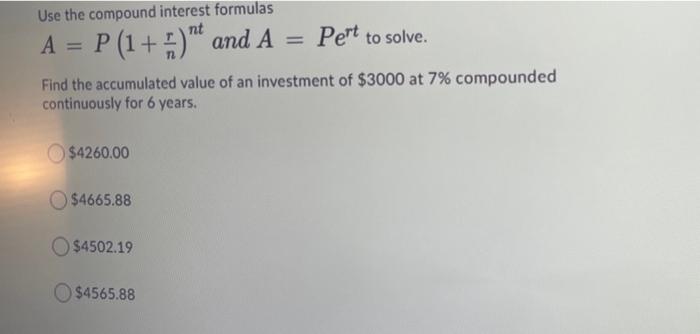 Solved Use the compound interest formulas nt + Pert to | Chegg.com