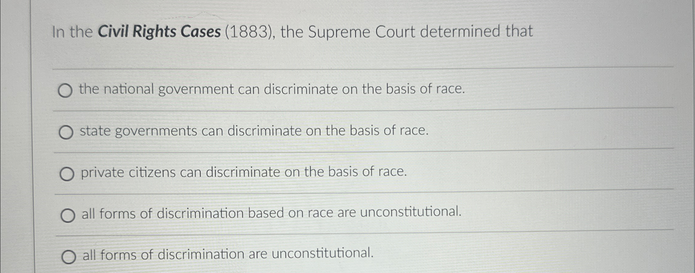 Solved In the Civil Rights Cases (1883), ﻿the Supreme Court | Chegg.com
