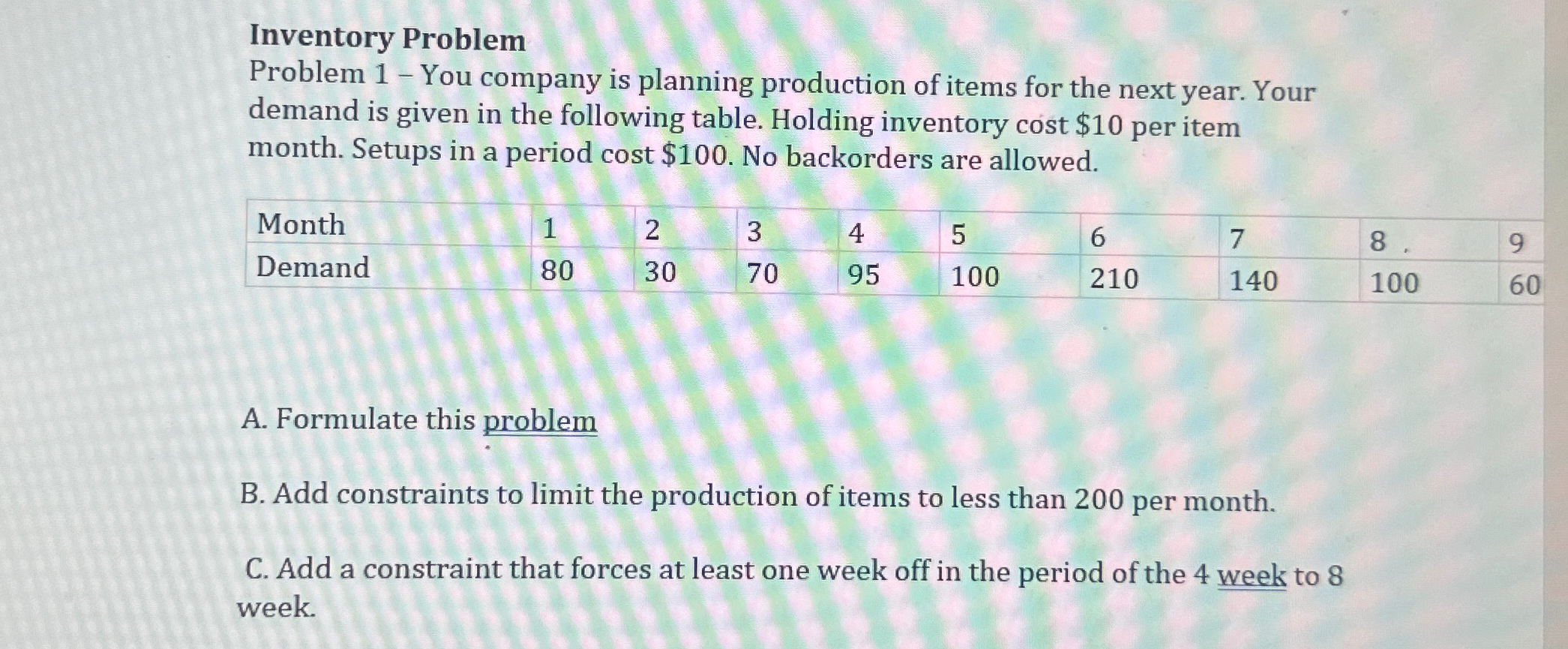 Solved Inventory ProblemProblem 1 - ﻿You Company Is Planning | Chegg.com