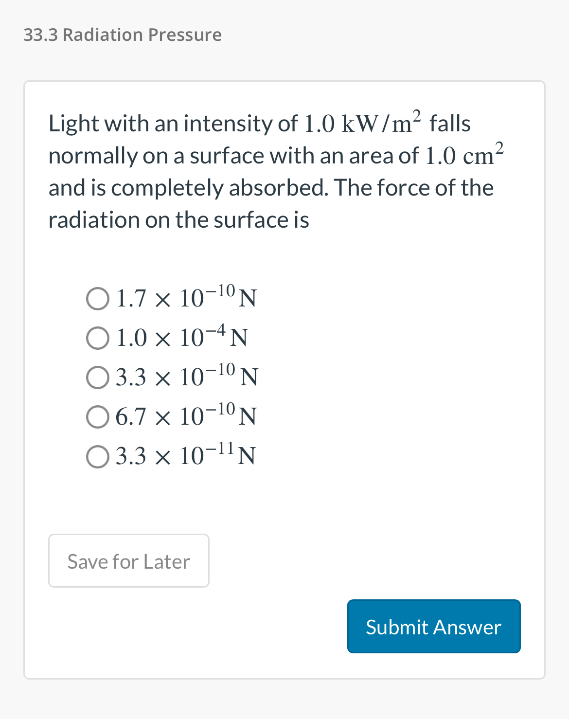 Solved 33.3 ﻿Radiation PressureLight with an intensity of | Chegg.com