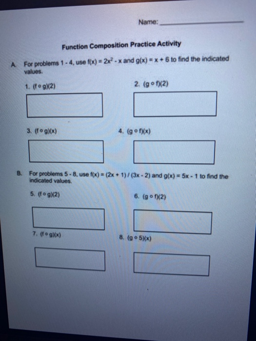 Solved Name: Function Composition Practice Activity A For | Chegg.com