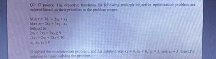Solved Q2: (7) points) The objective functions for following | Chegg.com