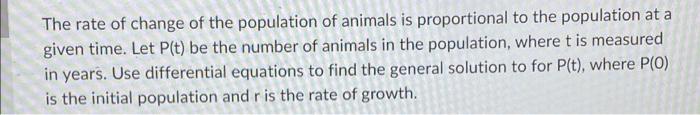 Solved The rate of change of the population of animals is | Chegg.com