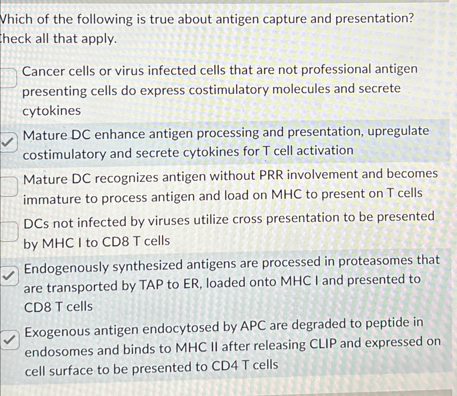 Solved Which of the following is true about antigen capture | Chegg.com