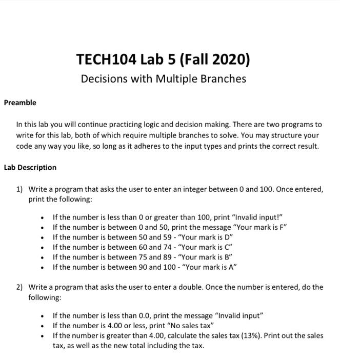 Solved TECH104 Lab 5 (Fall 2020) Decisions with Multiple | Chegg.com