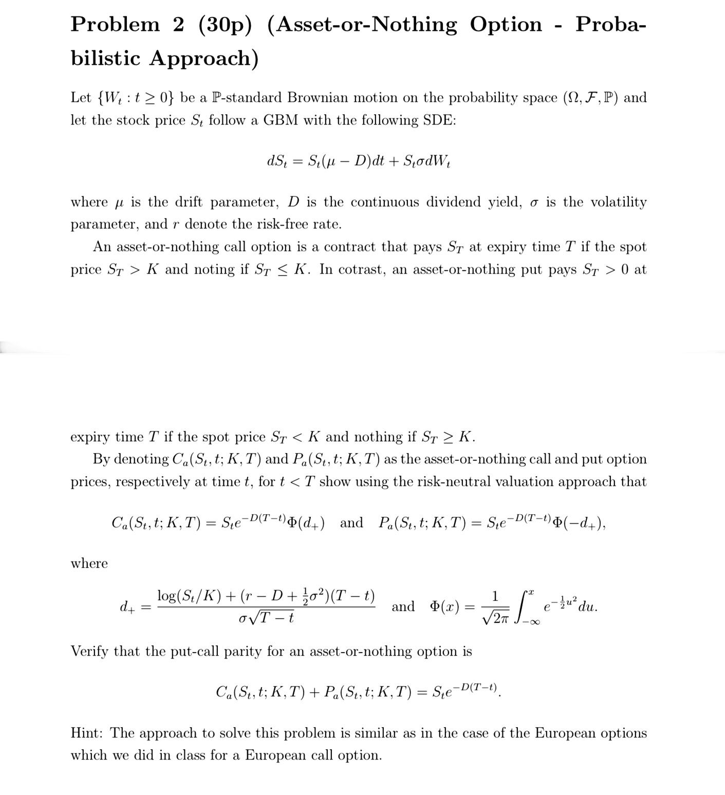 Problem 2 (30p) (Asset-or-Nothing Option - | Chegg.com