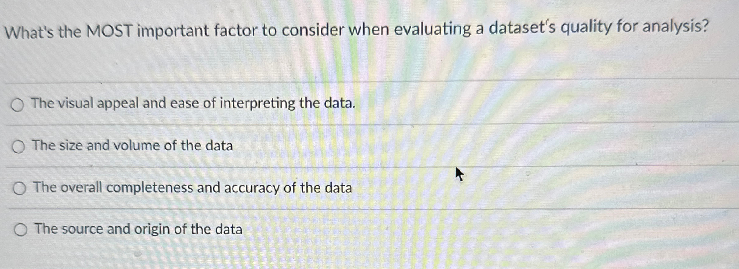 Solved What's the MOST important factor to consider when | Chegg.com